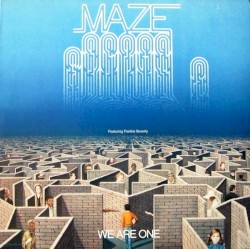 We Are One by Maze