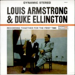 Recording Together for the First Time by Louis Armstrong  &   Duke Ellington
