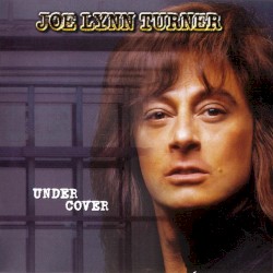 Under Cover by Joe Lynn Turner