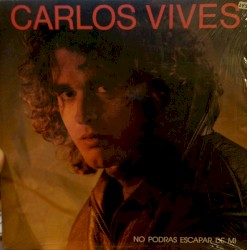 No podrás escapar de mí by Carlos Vives