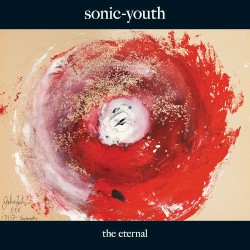 The Eternal by Sonic Youth