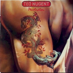 Penetrator by Ted Nugent