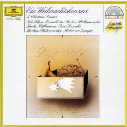 Ein Weihnachtskonzert by Blechbläser-Ensemble der Berliner Philharmoniker ,   Berliner Philharmoniker ,   Herbert von Karajan