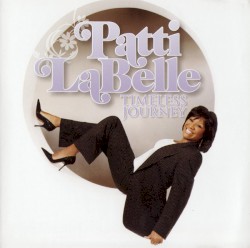 Timeless Journey by Patti LaBelle