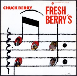 Fresh Berry's by Chuck Berry