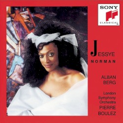 Seven Early Songs / Altenberg Songs / Youthful Songs by Alban Berg ;   Jessye Norman ,   London Symphony Orchestra ,   Pierre Boulez