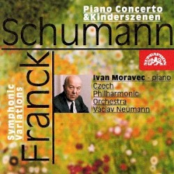 Piano Concerto & Kinderszenen by Robert Schumann ;   César Franck ;   Ivan Moravec ,   Václav Neumann ,   Česká filharmonie