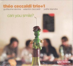 Can You Smile? by Théo Ceccaldi Trio +  1