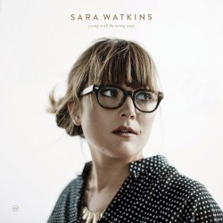 Young in All the Wrong Ways by Sara Watkins