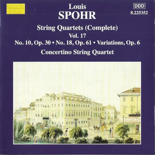 String Quartets, Volume 17: No. 10, op. 30 / No. 18, op. 61 / Variations, op. 6