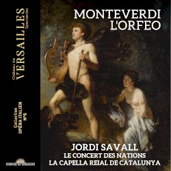 L'Orfeo by Monteverdi ;   Jordi Savall ,   Le Concert des Nations ,   La Capella Reial de Catalunya