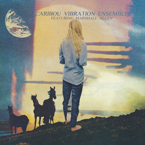 Caribou Vibration Ensemble Featuring Marshall Allen