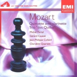 Quintette avec clarinette / Trio "des Quilles" by Mozart ;   Michel Portal ,   Gérard Caussé ,   Jean‐Philippe Collard ,   Cherubini Quartett