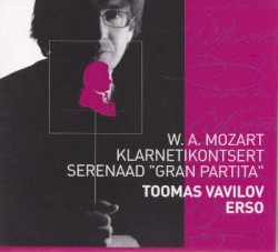 Klarnetikontsert / Serenaad "Gran partita" by W. A. Mozart ;   ERSO ,   Toomas Vavilov