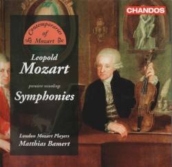 Symphonies by Leopold Mozart ;   London Mozart Players ,   Matthias Bamert