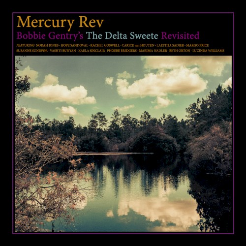Bobbie Gentry's the Delta Sweete Revisited
