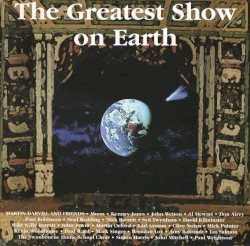 The Greatest Show on Earth by Martin Darvill & Friends