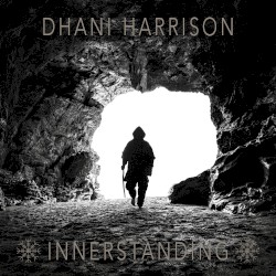 INNERSTANDING by Dhani Harrison