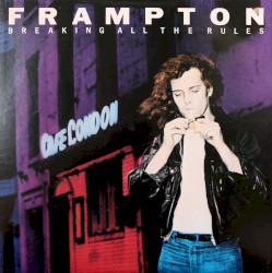 Breaking All the Rules by Peter Frampton
