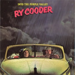 Into the Purple Valley by Ry Cooder