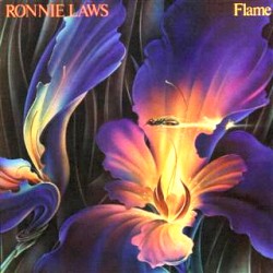 Flame by Ronnie Laws