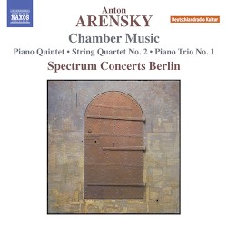 Chamber Music by Anton Arensky ;   Spectrum Concerts Berlin