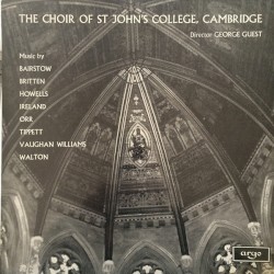 Twentieth Century Church Music by Bairstow ,   Britten ,   Howells ,   Ireland ,   Orr ,   Tippett ,   Vaughan Williams ,   Walton ;   Choir of St John’s College, Cambridge ,   George Guest