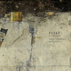 Live Remixes Vol. 1 by Punkt  Featuring   Sidsel Endresen  /   Jon Hassell