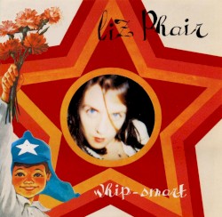Whip‐Smart by Liz Phair