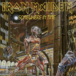 Somewhere in Time by Iron Maiden