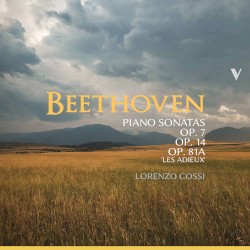 Piano Sonatas, op. 7 / op. 14 / op. 81a “Les Adieux” by Beethoven ;   Lorenzo Cossi