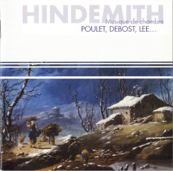 Musique de chambre by Hindemith ;   Poulet ,   Debost ,   Lee