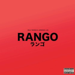 Rango by Milly Mango  &   Jeremiah Jae