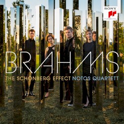 The Schönberg Effect by Brahms ;   Notos Quartett