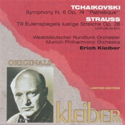 Erich Kleiber conducts Tchaikovski &Strauss by Tchaikovski ,   Strauss ;   Westdeutschen Rundfunk Sinfonieorchester ,   Munich Philharmonic Orchestra ,   Erich Kleiber