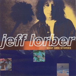 West Side Stories by Jeff Lorber