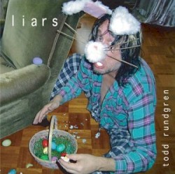 Liars by Todd Rundgren