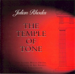 The Temple of Tone by Julian Rhodes