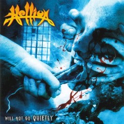 Will Not Go Quietly by Hellion