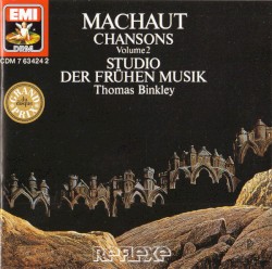 Machaut : Chansons Volume 2 by Machaut  -   Studio Der Frühen Musik ,   Thomas Binkley
