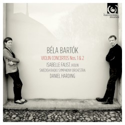 Violin Concertos nos. 1 & 2 by Béla Bartók ;   Isabelle Faust ,   Swedish Radio Symphony Orchestra ,   Daniel Harding