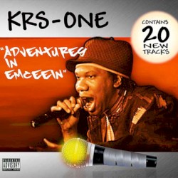 Adventures in Emceein by KRS‐One