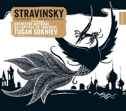 The Firebird / The Rite of Spring by Stravinsky ;   Orchestre national du Capitole de Toulouse ,   Tugan Sokhiev