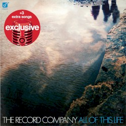 All of This Life by The Record Company