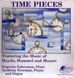 Time Pieces by Eugenia Zukerman  &   Anthony Newman