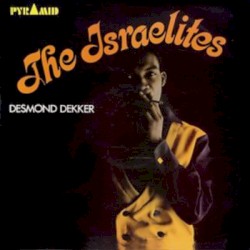 The Israelites by Desmond Dekker