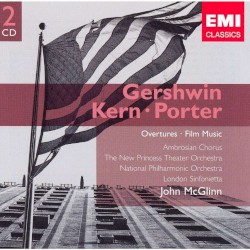 Gershwin/Porter/Kern Overtures & Film Music by John McGlinn