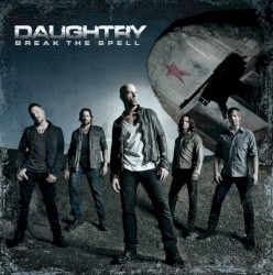 Break the Spell by Daughtry