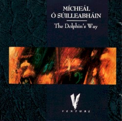 The Dolphin's Way by Mícheál Ó Súilleabháin