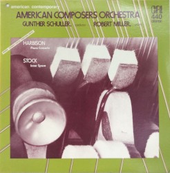 Harbison: Piano Concerto / Stock: Inner Space by John Harbison ,   David Stock ;   American Composers Orchestra ,   Gunther Schuller ,   Robert Miller